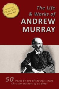 andrew murray - classic christian authors